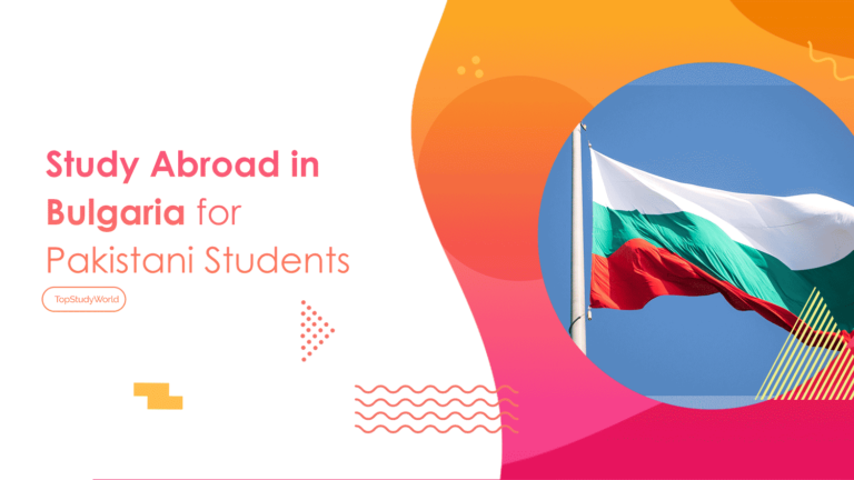 Study Abroad in Bulgaria for Pakistani Students