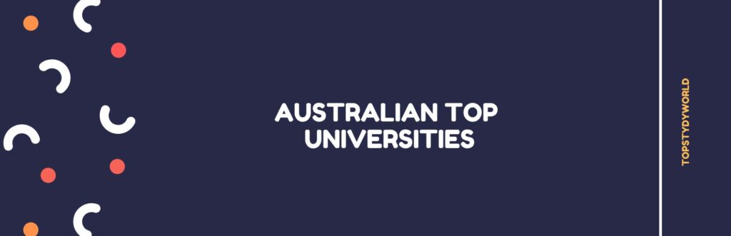 Australian Top Universities
